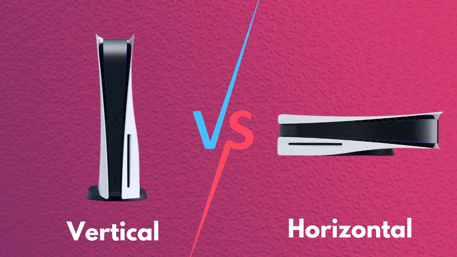 Vertical vs Horizontal PS5: Which Position is Better for Performance?